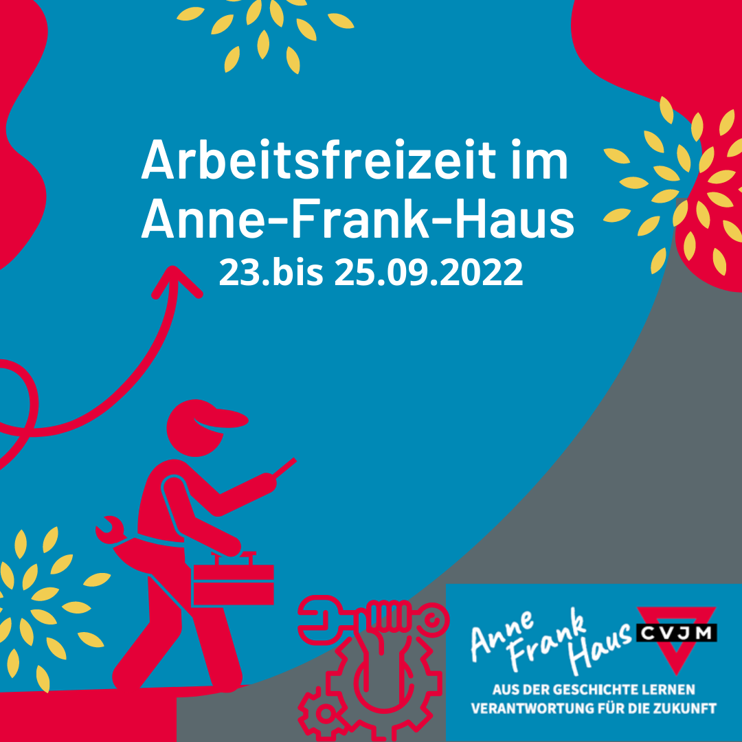 Arbeistfreizeit im Anne-Frank-Haus – 23. bis 25.09.2022