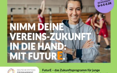 FuturE – das Zukunftsprogramm für junge Führungskräfte im Ehrenamt